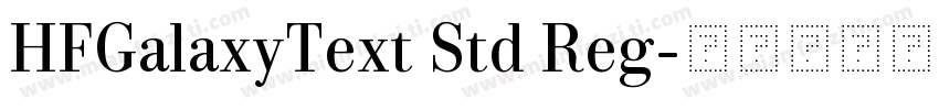 HFGalaxyText Std Reg字体转换
